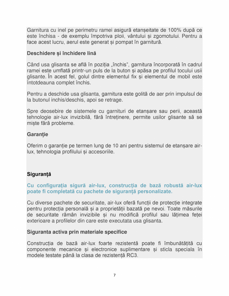 Pagina 7-Sistem de usi glisante air-lux air-lux Catalog, brosura Romana rage.
Spre deosebire de sistemele cu ...