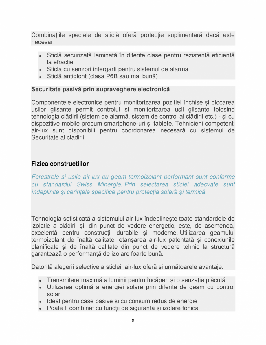 Pagina 8 - Sistem de usi glisante air-lux air-lux Catalog, brosura Romana de rezistență RC3.

7
...