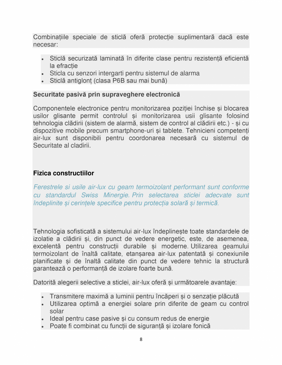Pagina 8-Sistem de usi glisante air-lux air-lux Catalog, brosura Romana de rezistență RC3.

7
...