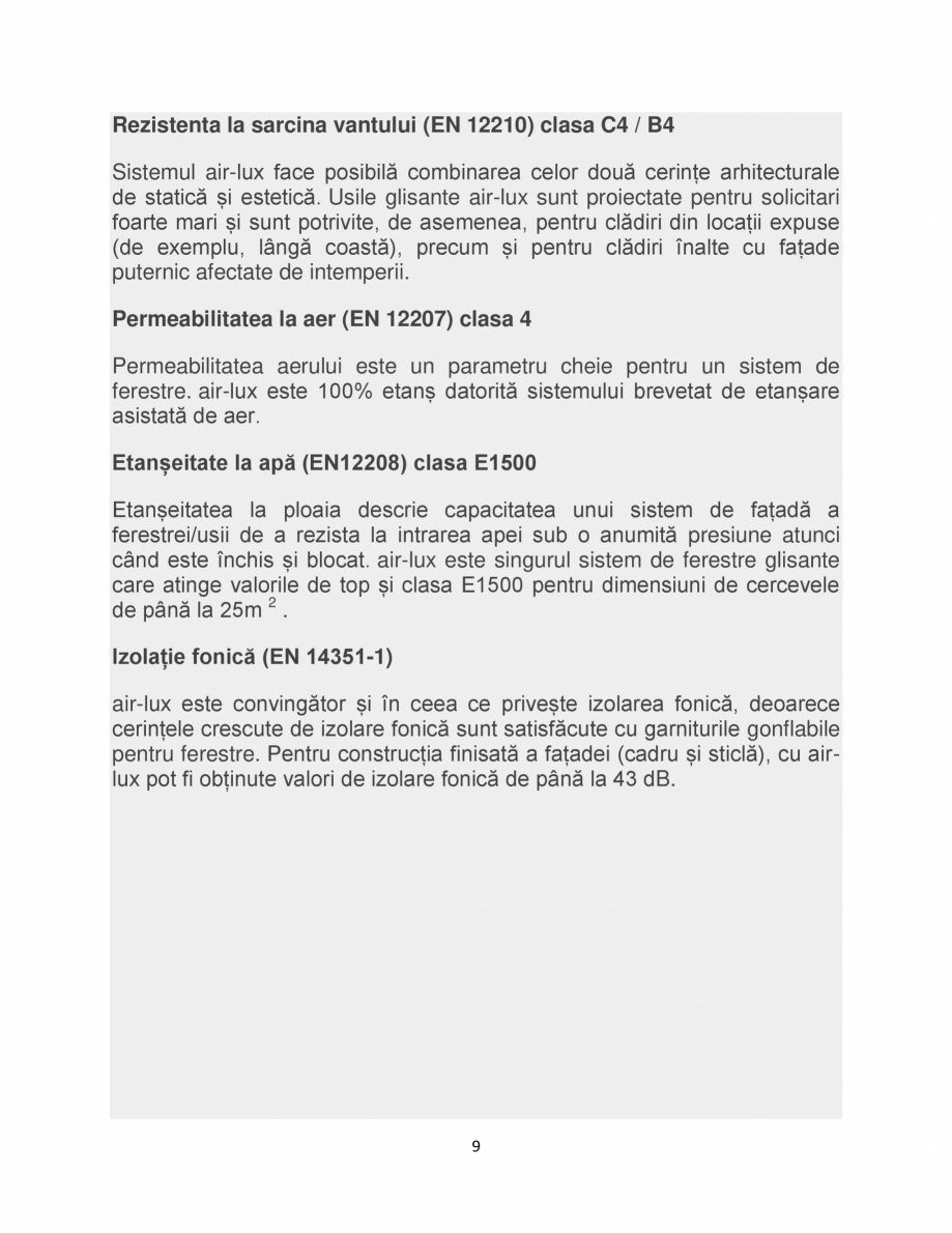 Pagina 9-Sistem de usi glisante air-lux air-lux Catalog, brosura Romana olară și termică.

Tehnologia...