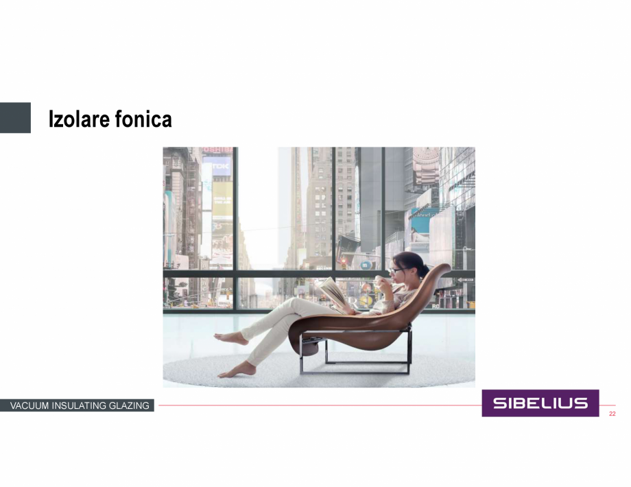 Pagina 22-Prezentare geam cu vid SIBELIUS Catalog, brosura Romana 