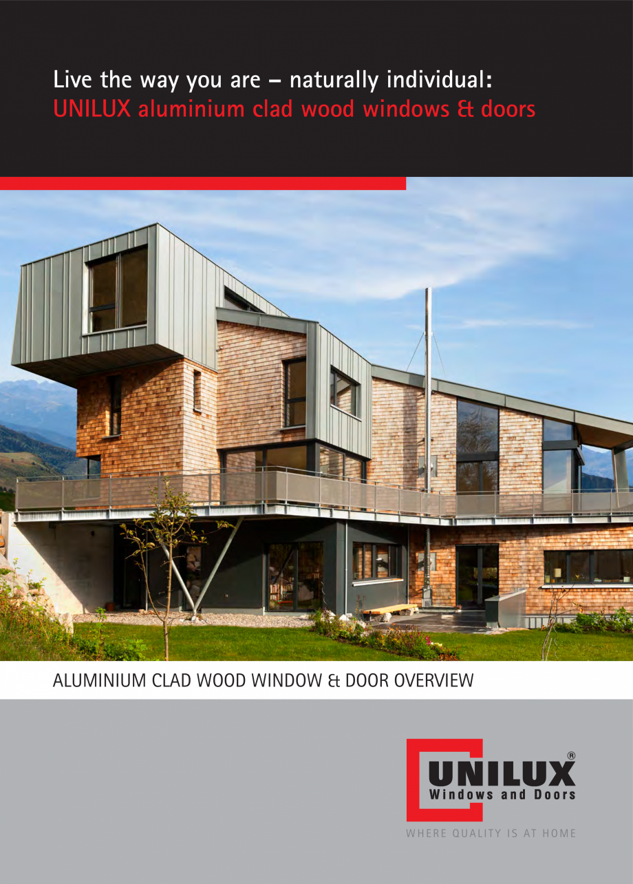 Pagina 1 - Usi de terasa UNILUX Catalog, brosura Engleza Live the way you are – naturally...