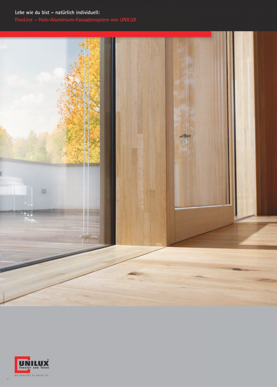 Pagina 1 - Pereti cortina profile structurale UNILUX FINE LINE  Catalog, brosura Germana Lebe wie du...