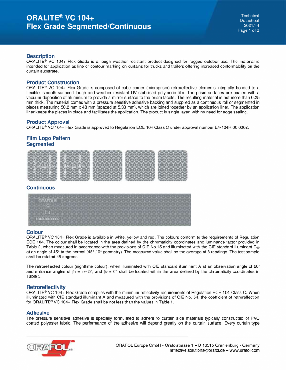 Pagina 1 - Banda adeziva reflectorizanta continua ALGERNON ORALITE VC 104+ Flex Grade Fisa tehnica...