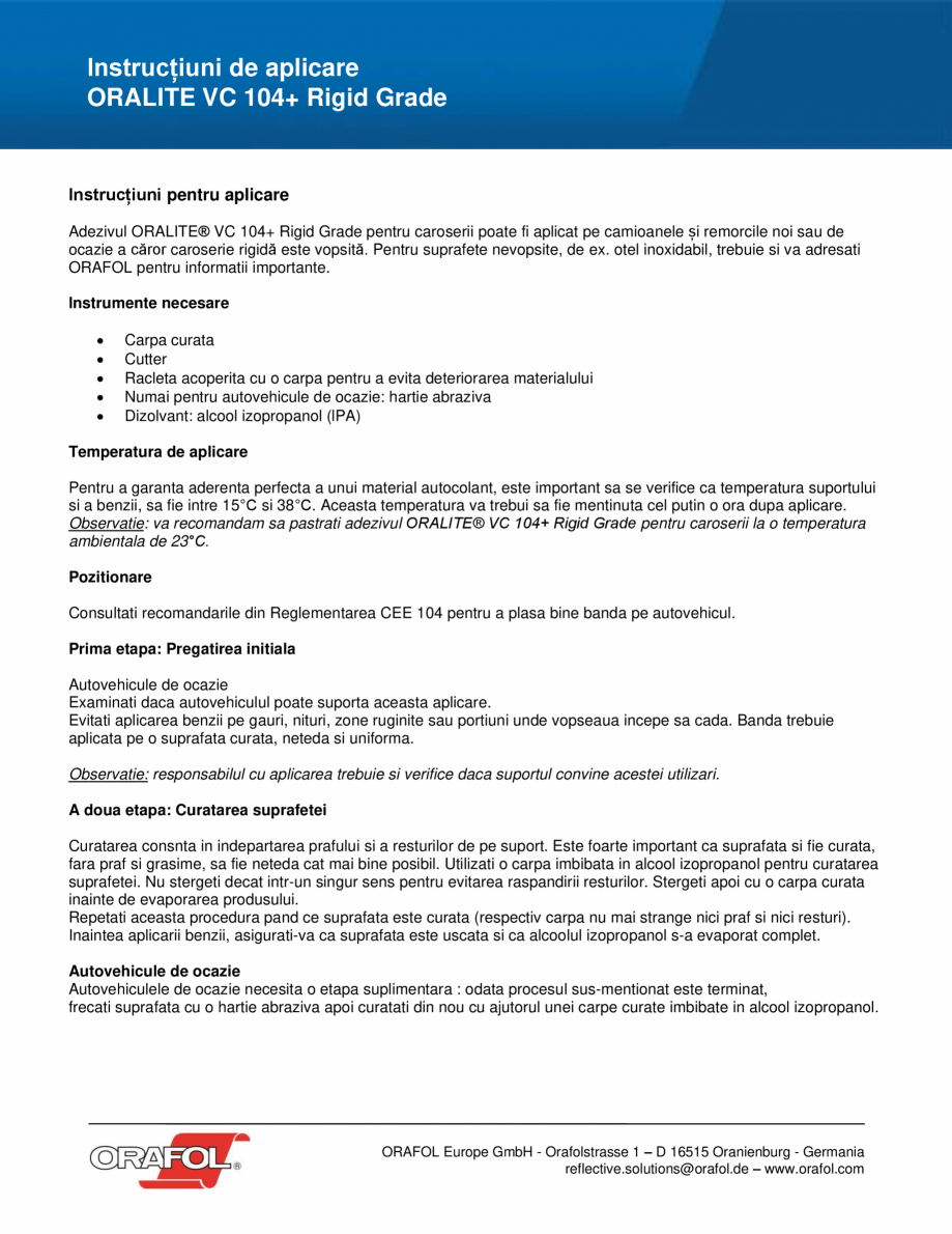 Pagina 1 - instructiuni-de-aplicare-banda-continua-ro-d-1840 ALGERNON ORALITE VC 104+ Rigid Grade...