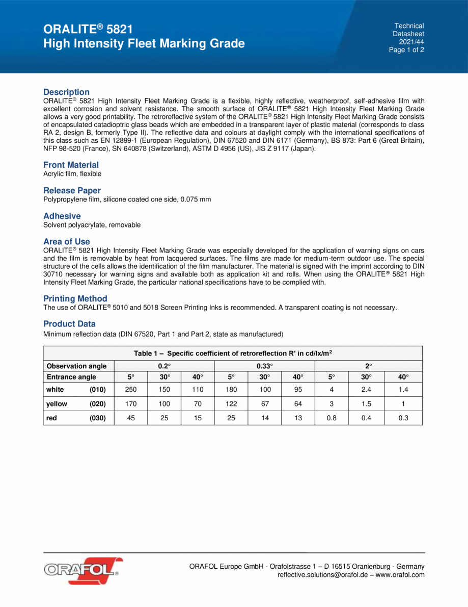 Pagina 1 - Folie adeziva reflectorizanta ALGERNON ORALITE 5821 High Intensity Fleet Marking Grade...