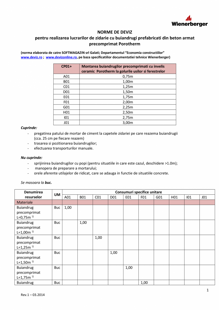 Pagina 1-Norme de deviz buiandrugi POROTHERM A12 Instructiuni montaj, utilizare Romana NORME DE DEVIZ
pentru ...