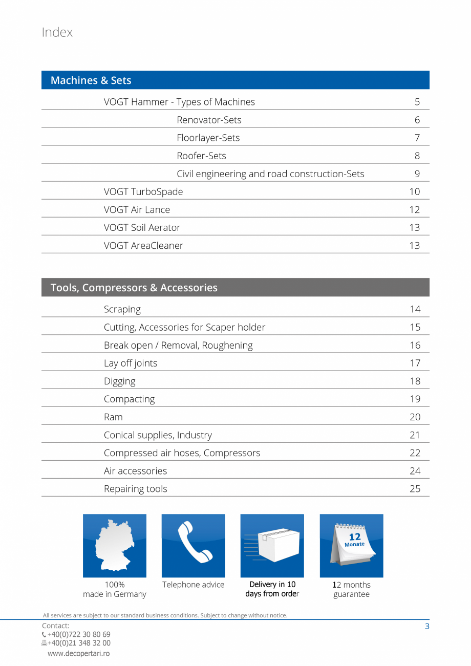 Pagina 3- Catalog produse VOGT 2015 VOGT Hammer VH 30-90 S XL Catalog, brosura Engleza r VH 60.18

the low...
