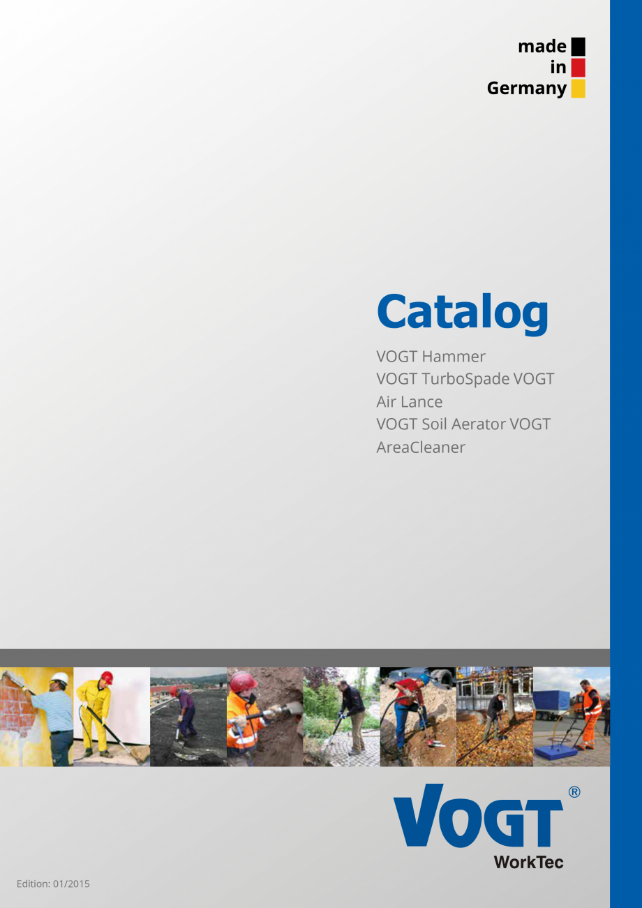 Pagina 1-Catalog produse VOGT 2015 VOGT Catalog, brosura Engleza Catalog
VOGT Hammer
VOGT TurboSpade VOGT
Air...