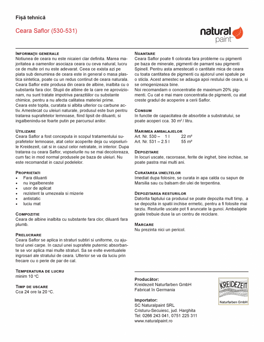 Pagina 1-Ceara Saflor pentru tratamentul suprafetelor din lemn KREIDEZEIT Ceara 530-531 Fisa tehnica Romana...