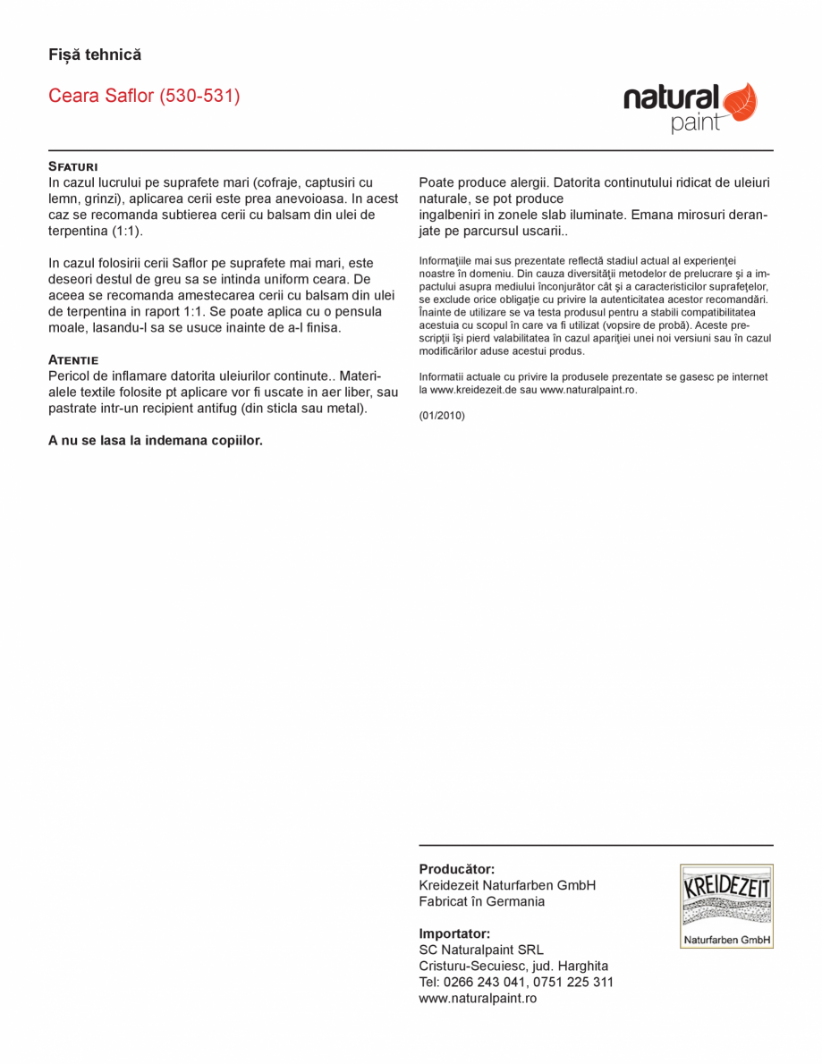 Pagina 2-Ceara Saflor pentru tratamentul suprafetelor din lemn KREIDEZEIT Ceara 530-531 Fisa tehnica Romana...