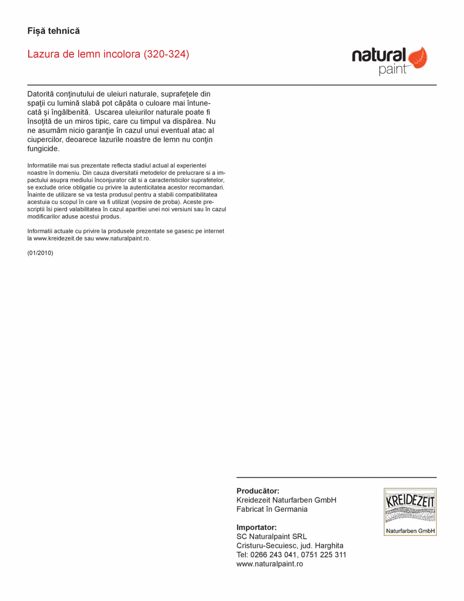 Pagina 4-Lazura de lemn incolora pentru exterior KREIDEZEIT Lazura 320-324 Fisa tehnica Romana crare
Lazurile...