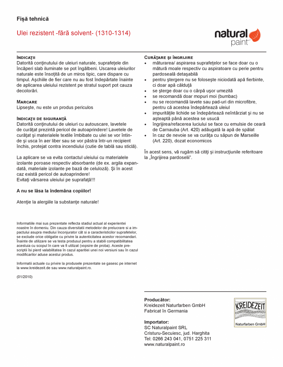 Pagina 3-Ulei rezistent fără solvent KREIDEZEIT Ulei 1310-1314 Fisa tehnica Romana le stratului suport şi ...