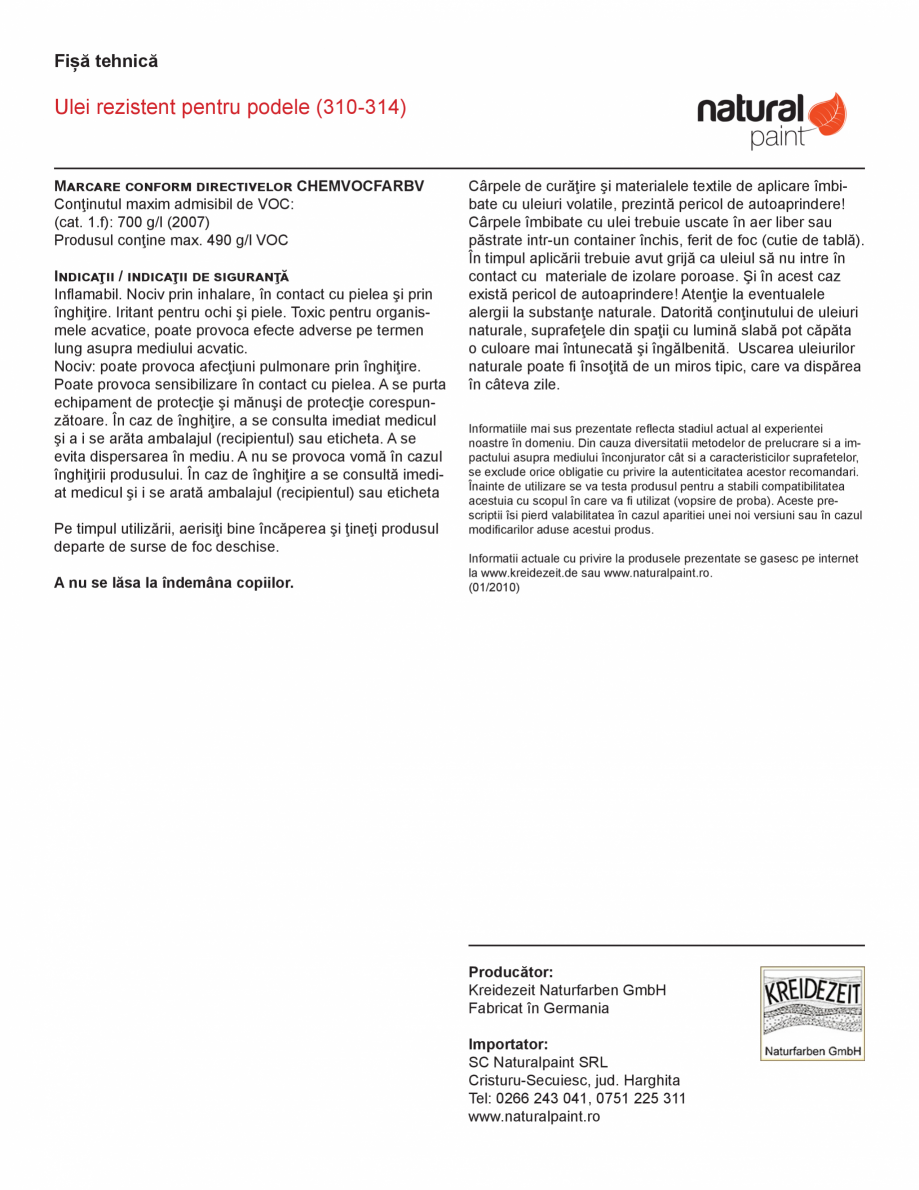 Pagina 3-Ulei rezistent pentru podele KREIDEZEIT Ulei 310-314 Fisa tehnica Romana tent pentru podea saturat...
