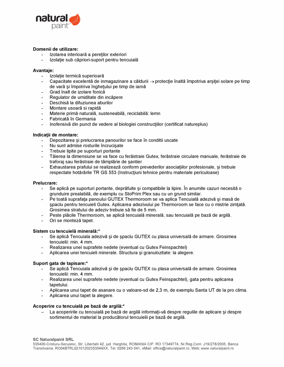 Pagina 2-Placa izolatoare monostrat GUTEX Thermoroom Fisa tehnica Romana 00
0,6
1,6/3,1/4,7/6,2/7,8
2,6/5,2/7...