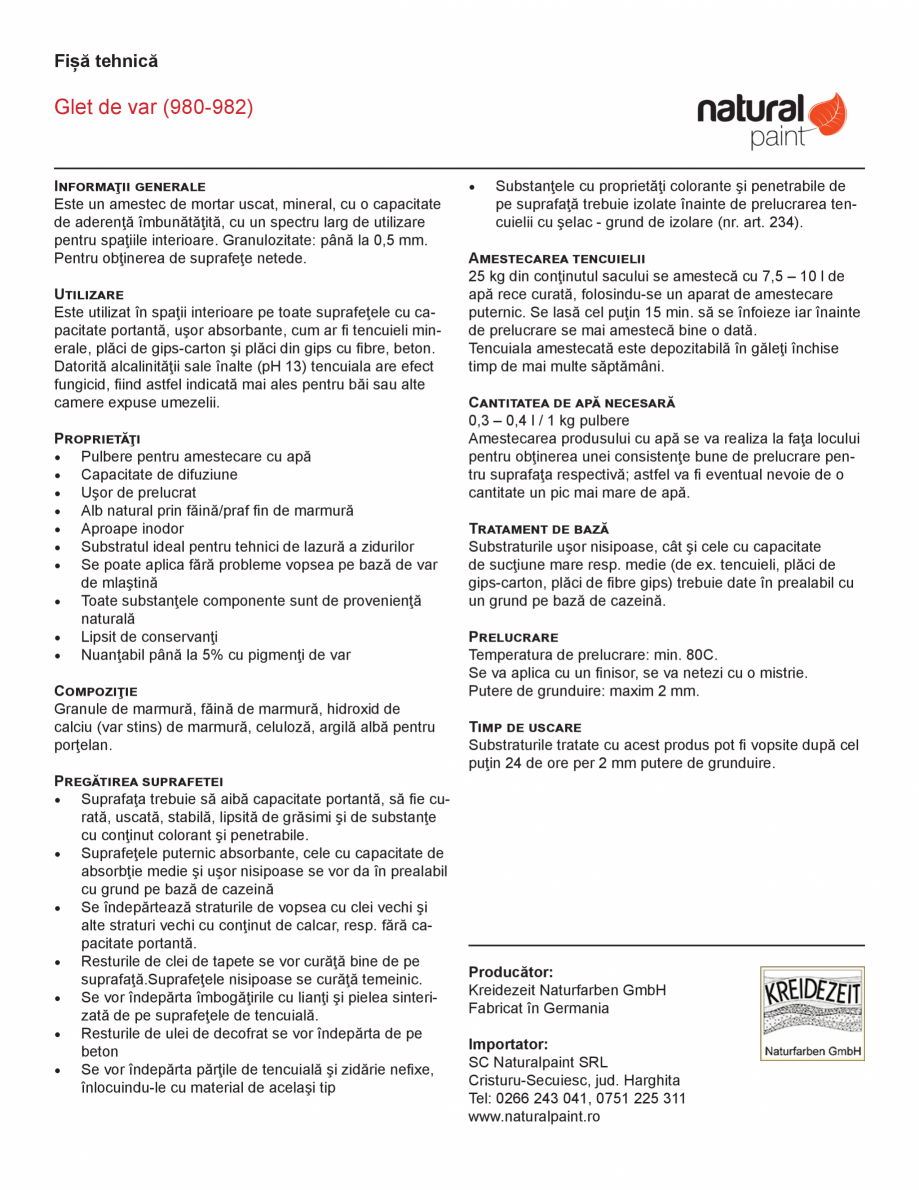 Pagina 1-Glet de var KREIDEZEIT 980-982 Fisa tehnica Romana Fișă tehnică

Glet de var (980-982)
...