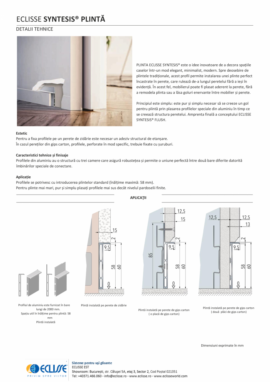 Pagina 1-Plinta ECLISSE SYNTESIS® ECLISSE Fisa tehnica Romana ECLISSE SYNTESIS® PLINTĂ
DETALII TEHNICE
...