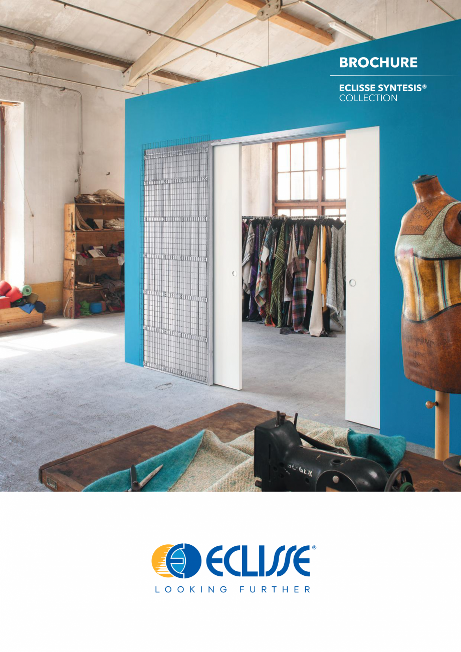 Pagina 1-Brosura Gama Eclisse Syntesis Line - Sisteme pentru usi glisante ECLISSE SYNTESIS® LINE GLISANTA...