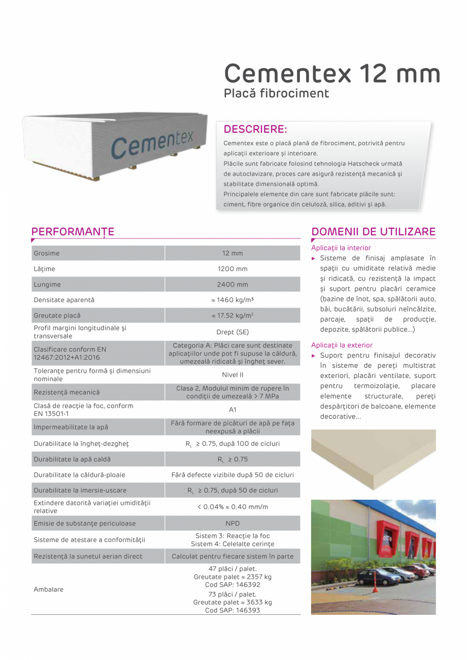 Pagina 1-Placa de fibrociment SINIAT CEMENTEX 12 MM Fisa tehnica Romana Cementex 12 mm
Placă ﬁbrociment...