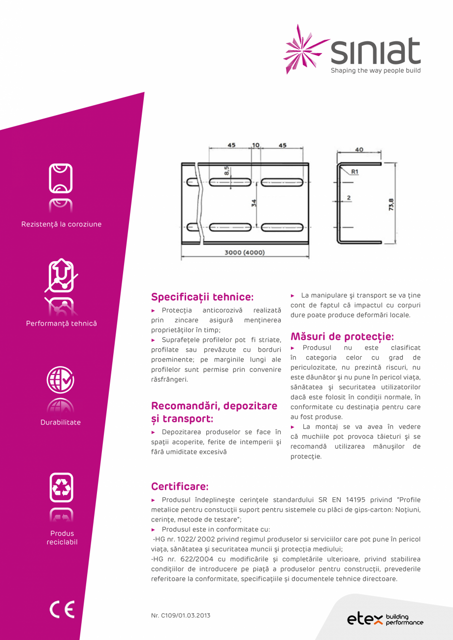 Pagina 2-Profil metalic din tabla zincata SINIAT UA75 NIDA Metal Fisa tehnica Romana  UA75 se utilizează...