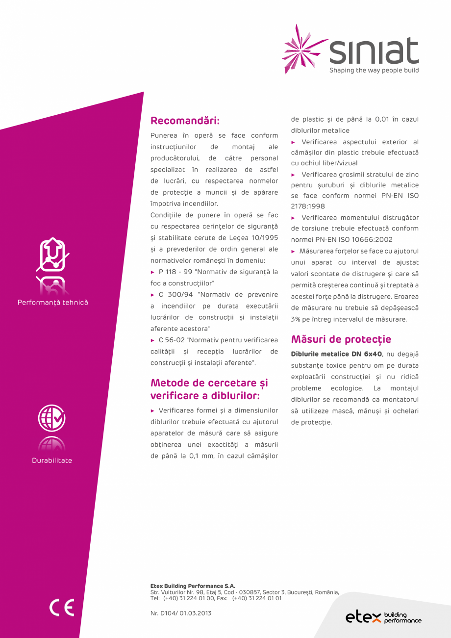 Pagina 2-Diblu metalic 6x40 DN6 NIDA Metal SINIAT Fisa tehnica Romana 
Diblurile metalice DN 6x40, sunt...