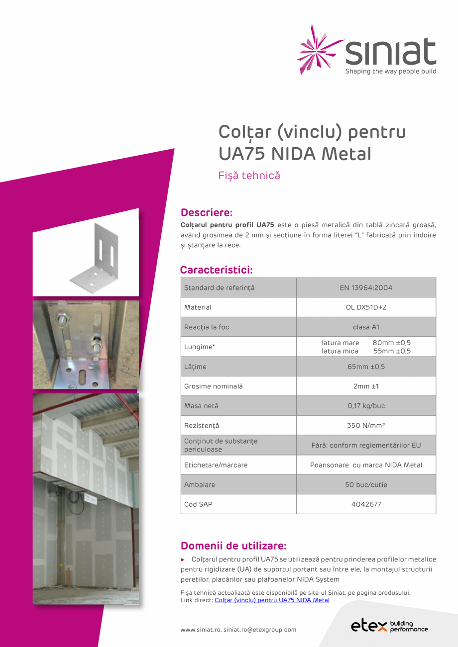 Pagina 1 - Coltar (vinclu) pentru UA75 NIDA Metal SINIAT Coltar UA75 Fisa tehnica Romana Colţar...