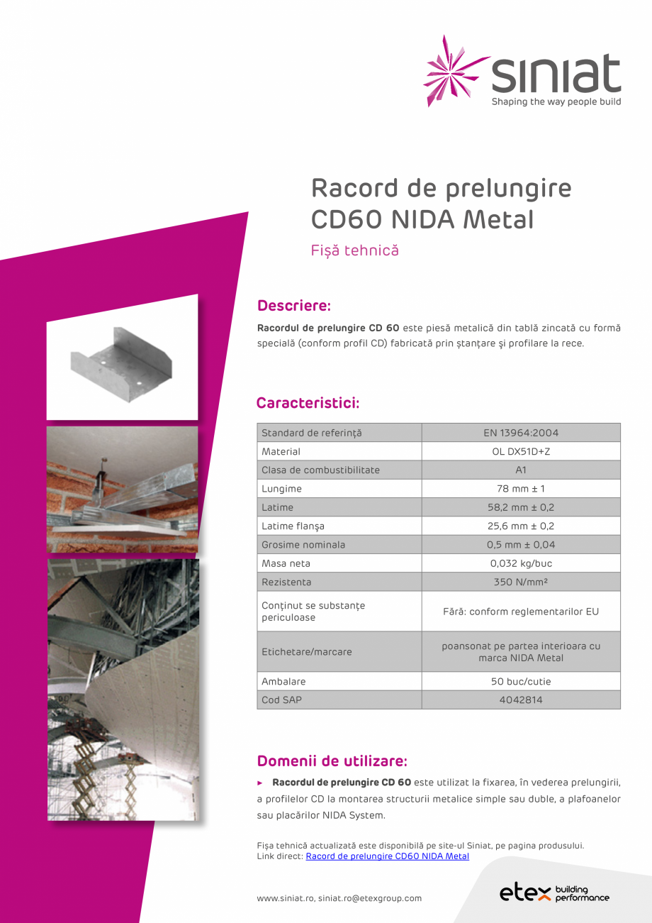 Pagina 1-Racord de prelungire CD60 NIDA Metal SINIAT Racord prelungire CD60 Fisa tehnica Romana Racord de...