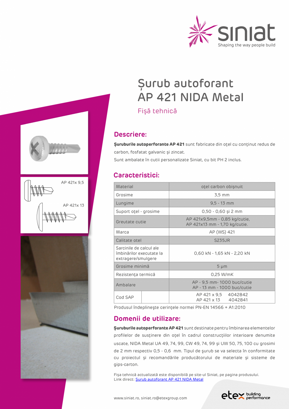 Pagina 1-Surub autoforant AP 421 NIDA Metal 03.2017 SINIAT Surub autoperforant 421 cu bit PH2 Fisa tehnica...
