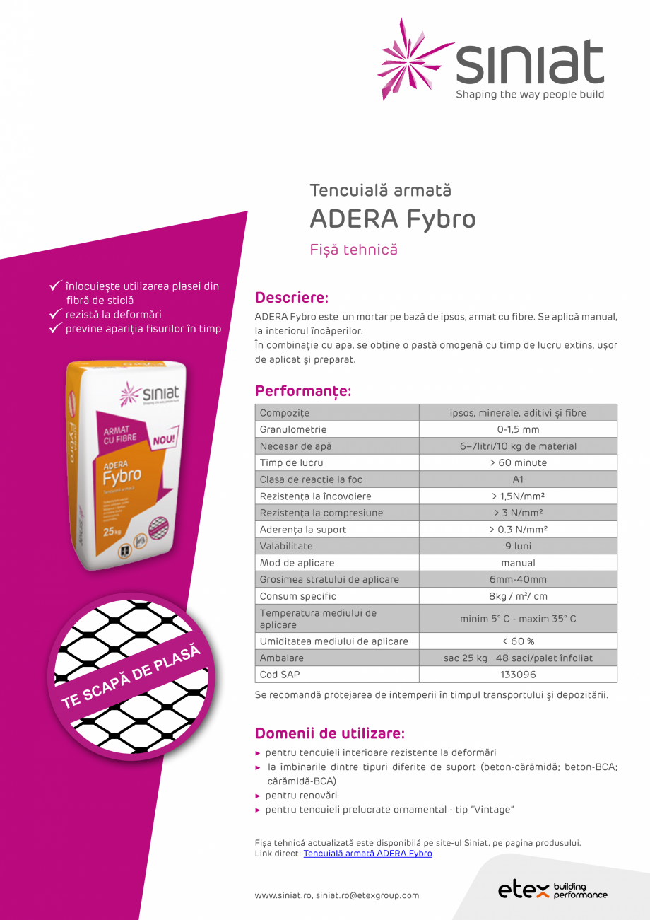 Pagina 1-Tencuiala armata SINIAT ADERA Fybro Fisa tehnica Romana Tencuială armată

ADERA Fybro
Fișă...