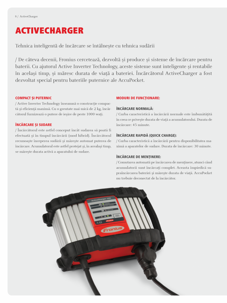 Pagina 8-Echipament de sudura cu electrozi SEI FRONIUS AccuPocket 150/400 Catalog, brosura Romana ejat şi,...