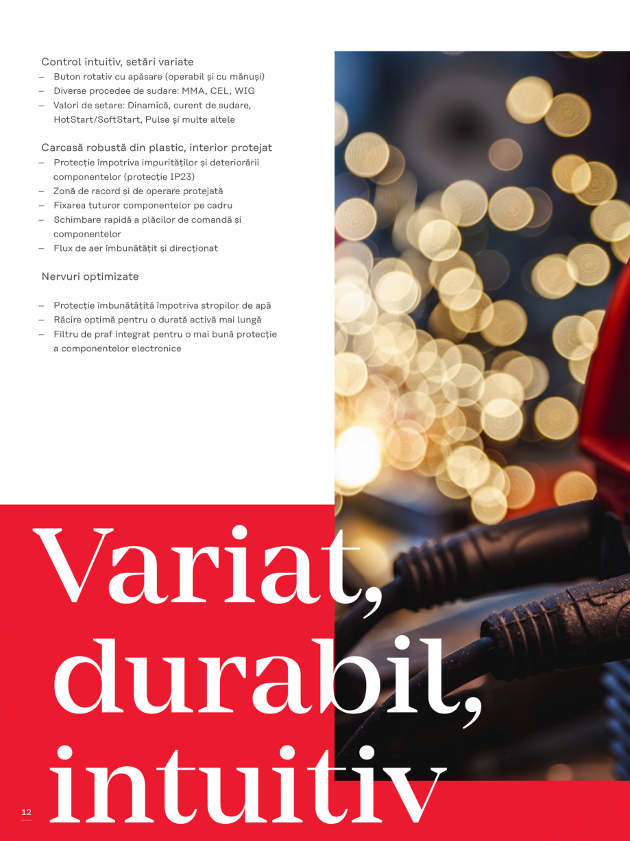 Pagina 12 - Echipament sudura cu electrozi SEI FRONIUS FRONIUS Ignis 150 Catalog, brosura Romana...
