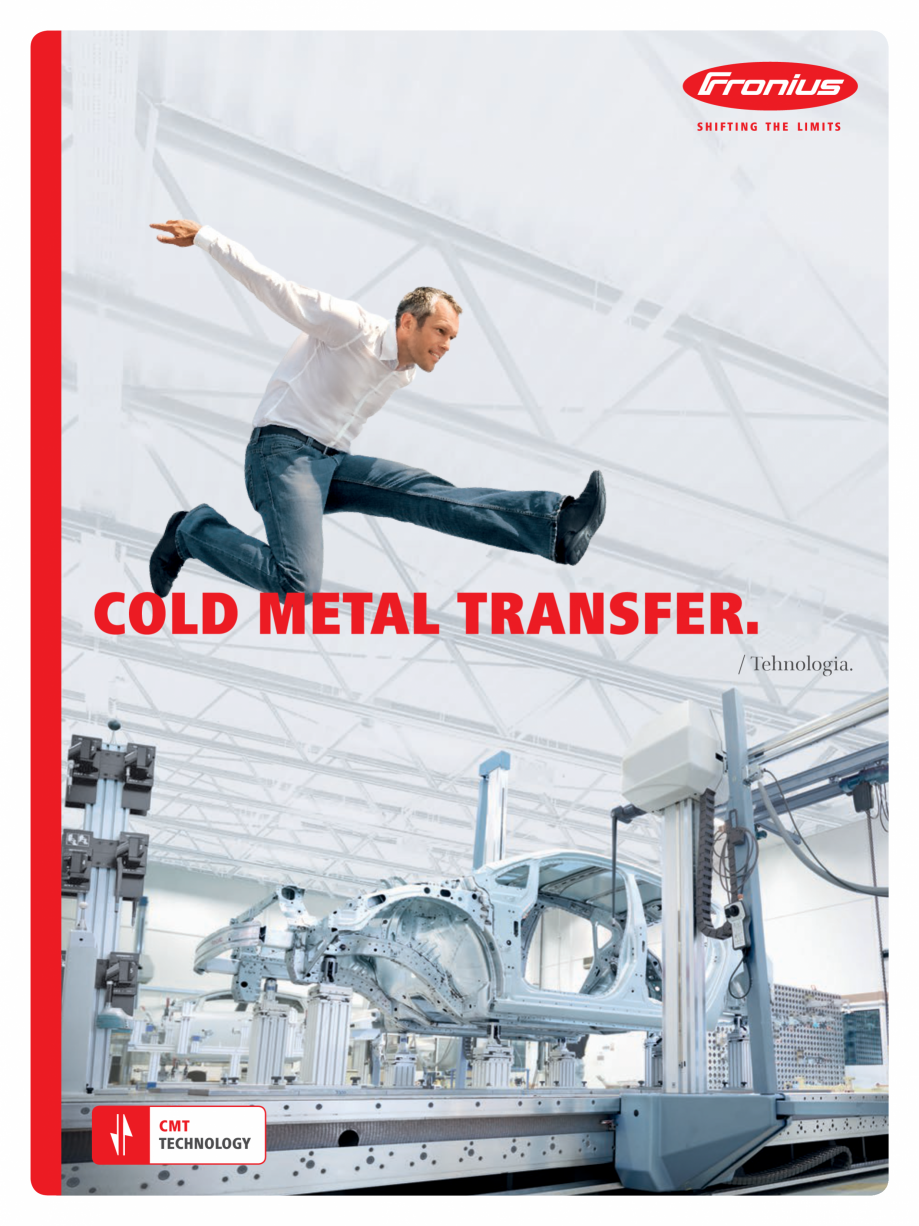Pagina 1-Echipament sudura MIG/MAG  FRONIUS Transpuls Synergic 4000 Catalog, brosura Romana COLD METAL...