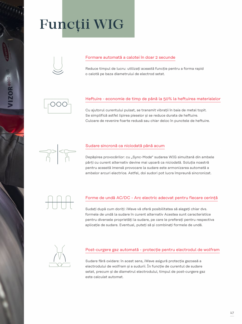 Pagina 17-Aparat de sudura TIG FRONIUS iWave 190i AC/DC Catalog, brosura Romana 0%

165A /
100 %
[230V]
120A /...