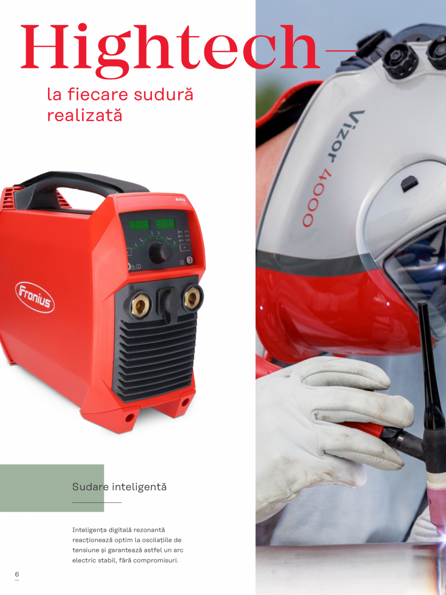 Pagina 6-Aparat de sudura WIG FRONIUS Artis 170 Catalog, brosura Romana 2 tacte,

numeroase posibilități de...