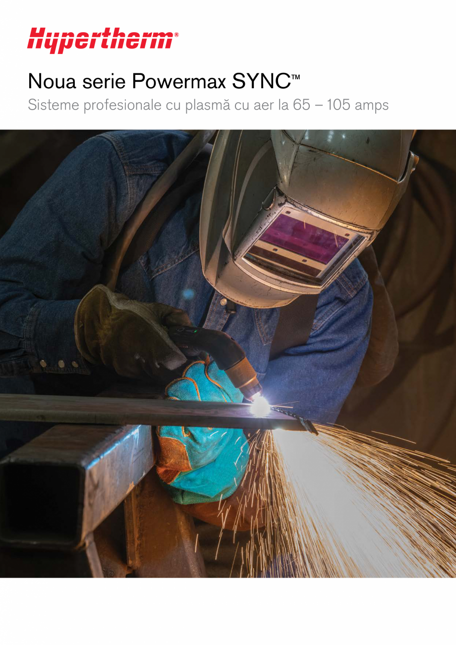 Pagina 1-Sisteme profesionale cu plasma cu aer la 65-105 amps HYPERTHERM Powermax105 SYNC Catalog, brosura...