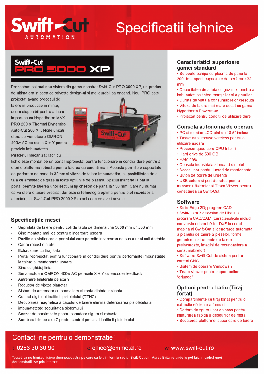 Pagina 1 - Sistem CNC de taiere cu plasma PRO-3000XP SWIFT CUT Swift-Cut XP Fisa tehnica Romana...