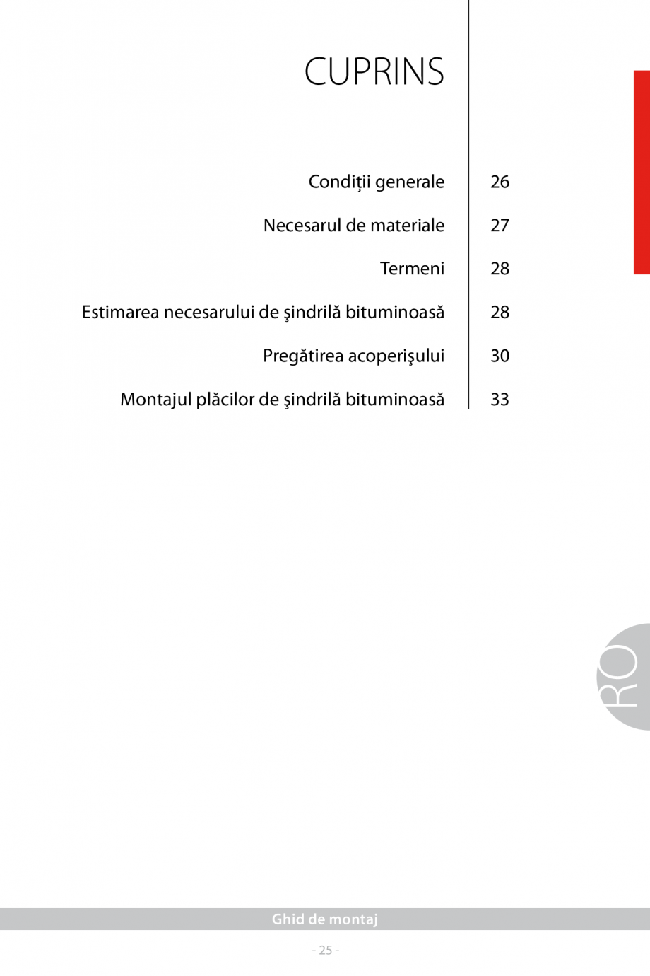 Pagina 1 - Ghidul de montaj sindrile bituminoase IKO gama rezidential IKO SHIELD, PREMIUM, LAMINATED...