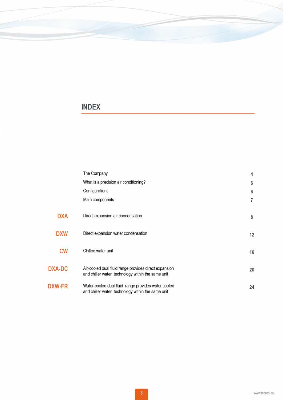 Pagina 2-Catalog sisteme de climatizare Close Control HACE DXA, DXW Catalog, brosura Engleza rom 25 to 3000 l...