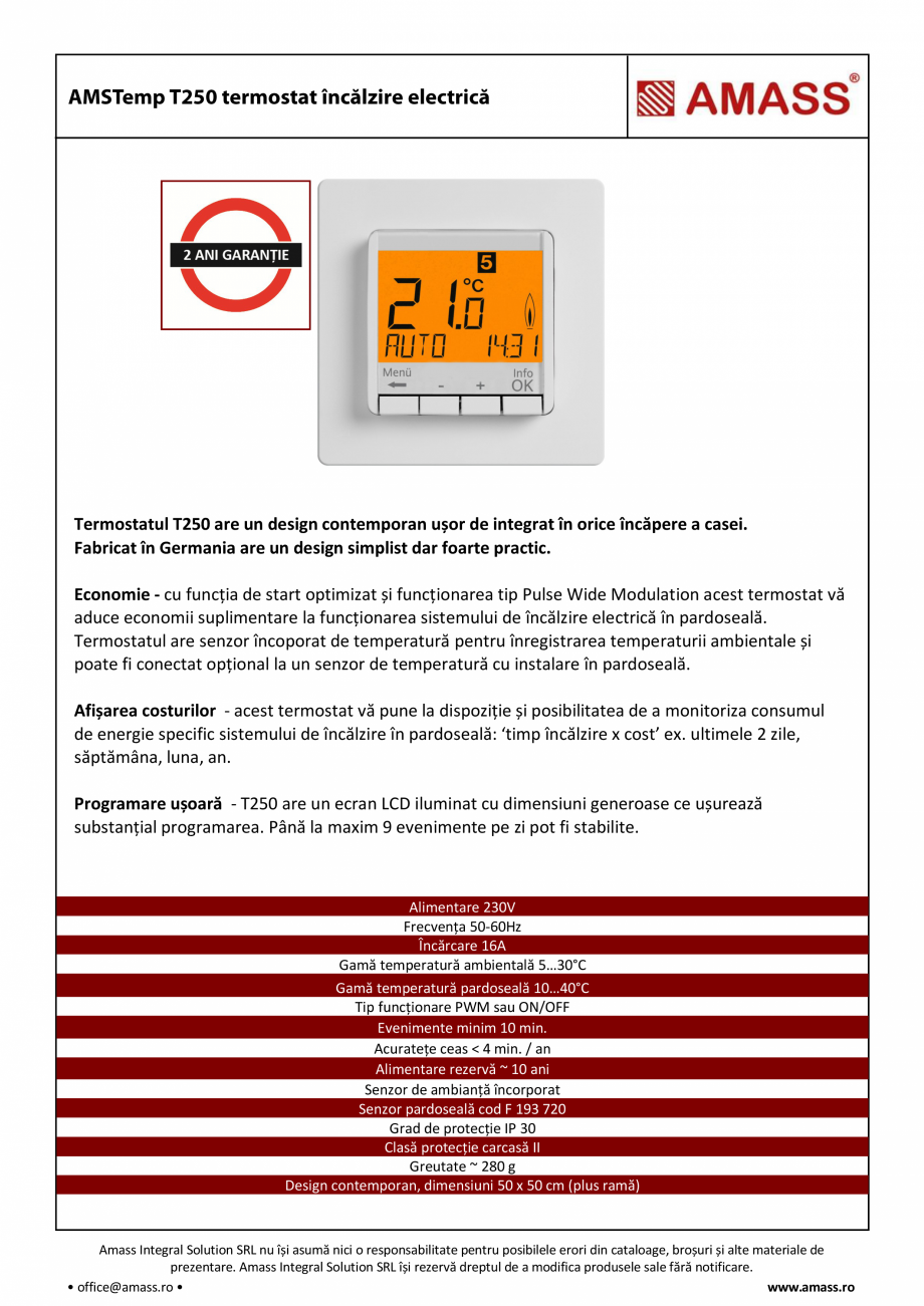 Pagina 1-Termostat incalzire electrica AMASS T250 Fisa tehnica Romana Termostatul T250 are un design...