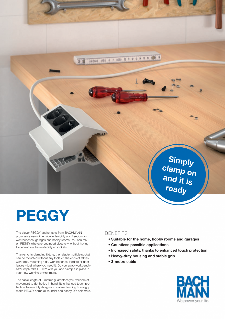 Pagina 1 - Blocul de prize BACHMANN PEGGY Catalog, brosura Engleza Simply
clamp
on
and it
is
ready

...