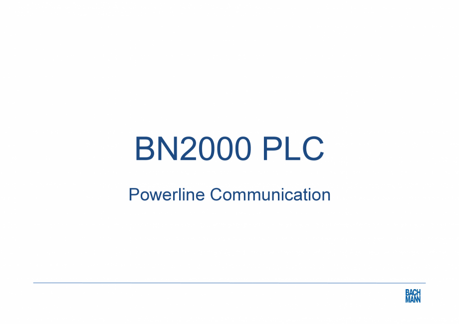 Pagina 1-Concentrator comunicatie prin alimentare BACHMANN BN2000 PLC Catalog, brosura Engleza Powerline...