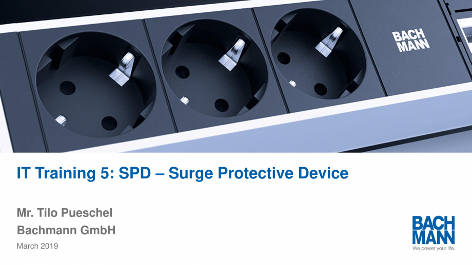 Pagina 1-Functia de protectie la supratensiune a PDU BACHMANN Catalog, brosura Engleza IT Training 5: SPD –...