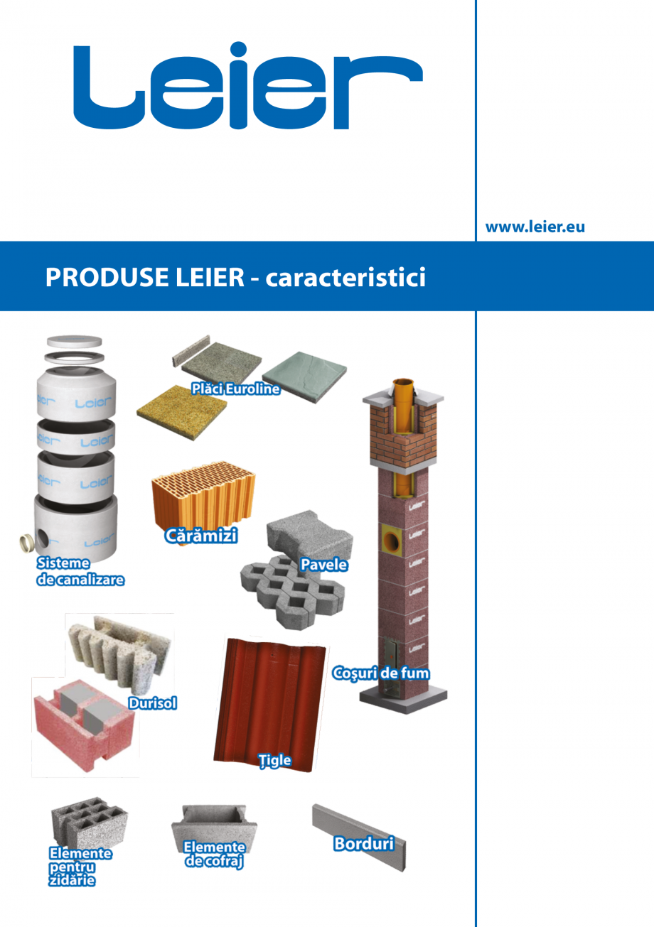Pagina 1-Pliant caracteristici produse LEIER Catalog, brosura Romana www.leier.eu

PRODUSE LEIER -...