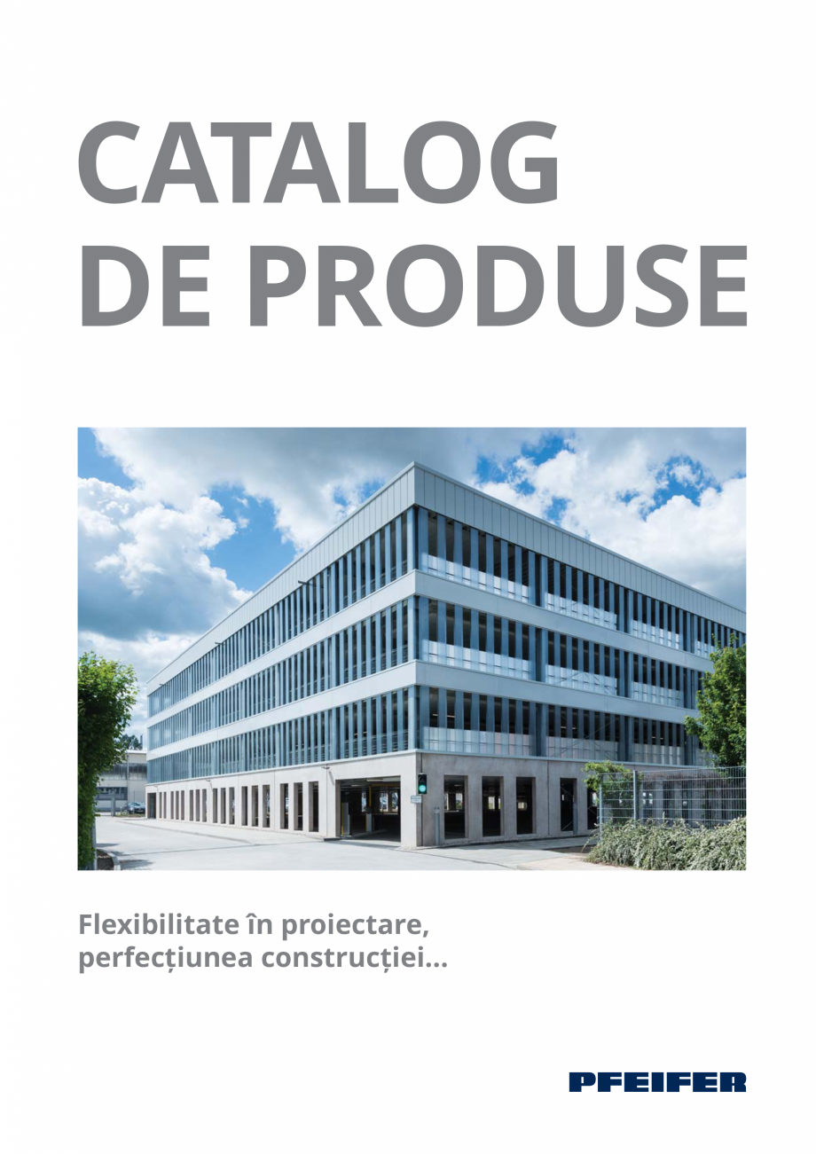 Pagina 1-Catalog de produse - PFEIFER TEHNICA DE ANCORARE  Catalog, brosura Romana CATALOG
DE PRODUSE
...