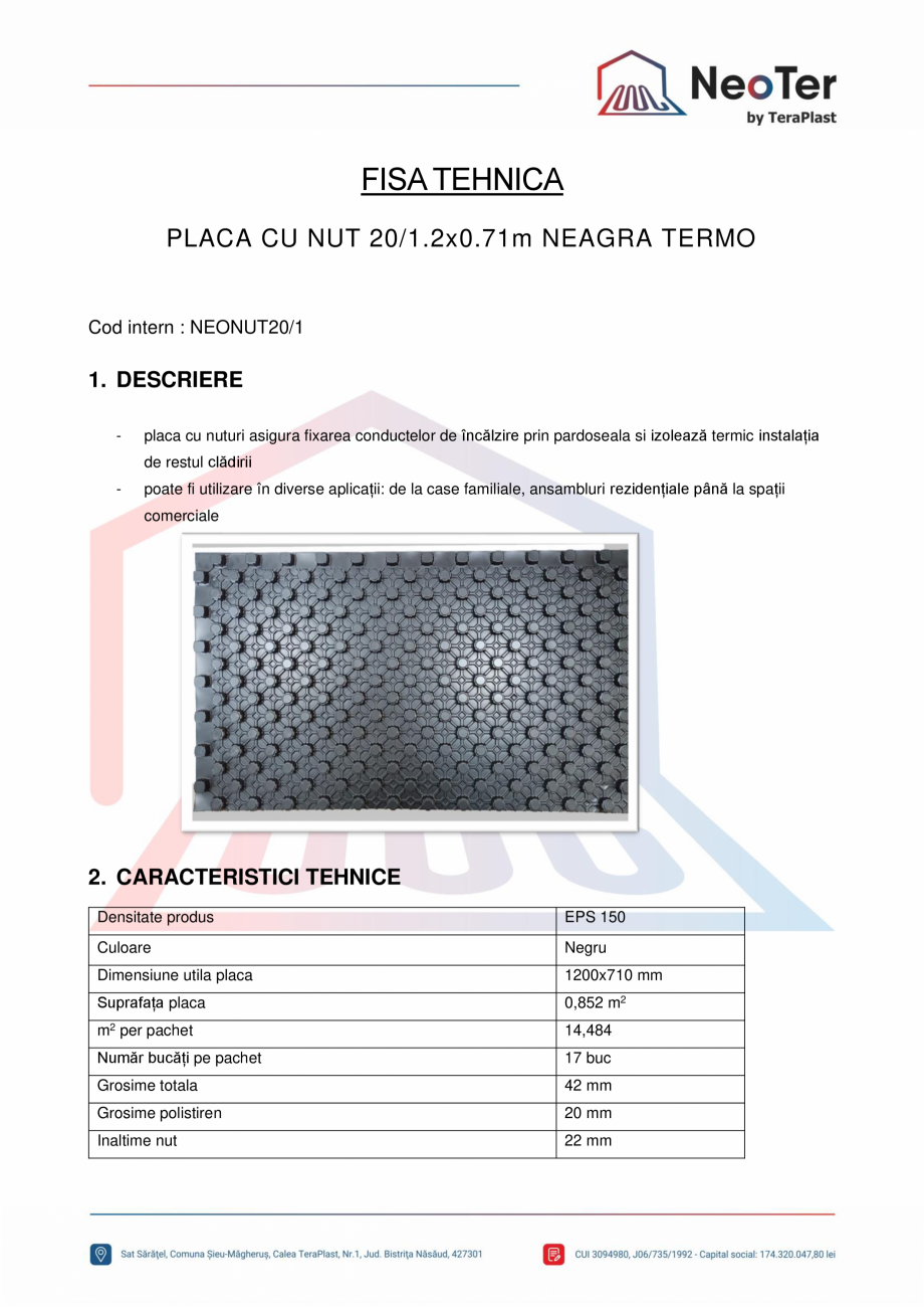 Pagina 1-Placa cu  nut 20/1.2x0.71m neagra termo TeraPlast NEONUT20/1 Fisa tehnica Romana FISA TEHNICA
PLACA ...