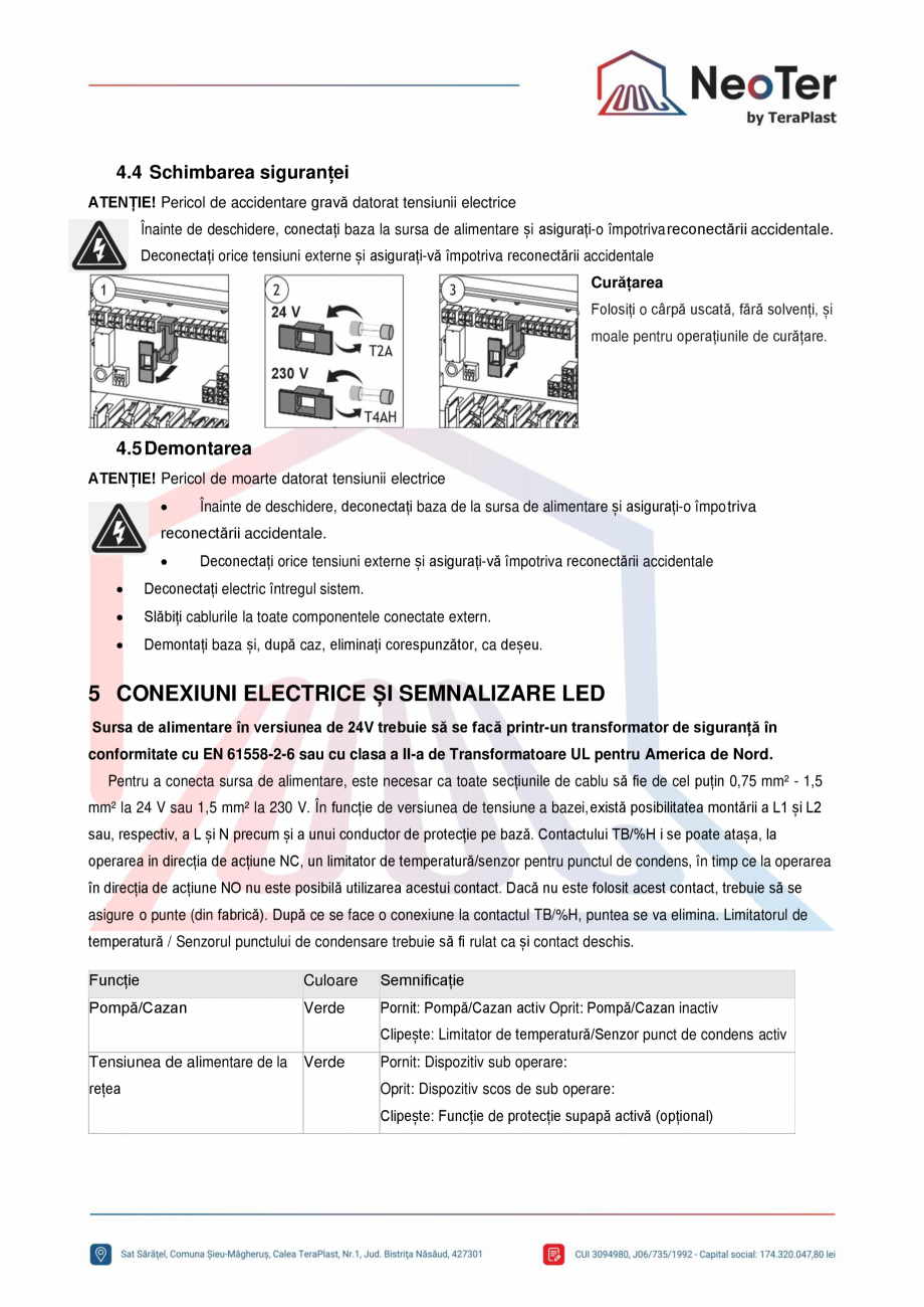 Pagina 7-Unitate control 10 zone - Pompa si cazan TeraPlast Fisa tehnica Romana ire la modul în care...