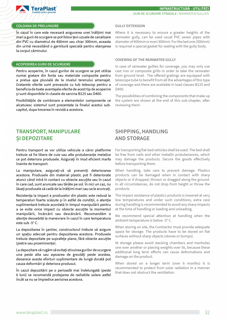 Pagina 4-Guri de scurgere stradale TeraPlast Specificații tehnice Romana, Engleza mult mai facil și
cu un...