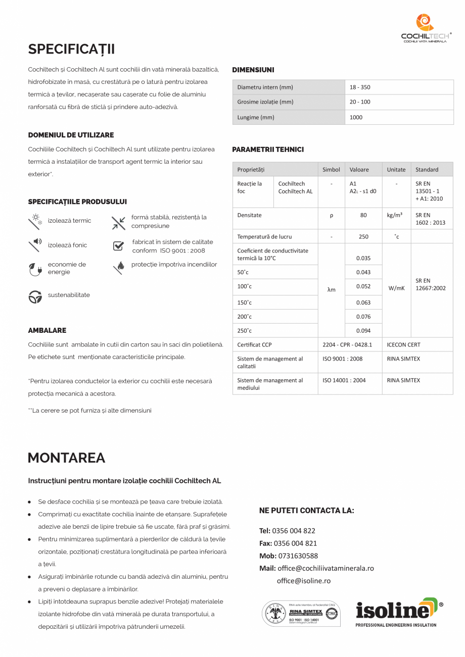 Pagina 2-Cochilii din vata minerala bazaltica isoline Cochiltech Specificații tehnice Engleza 
economie de...