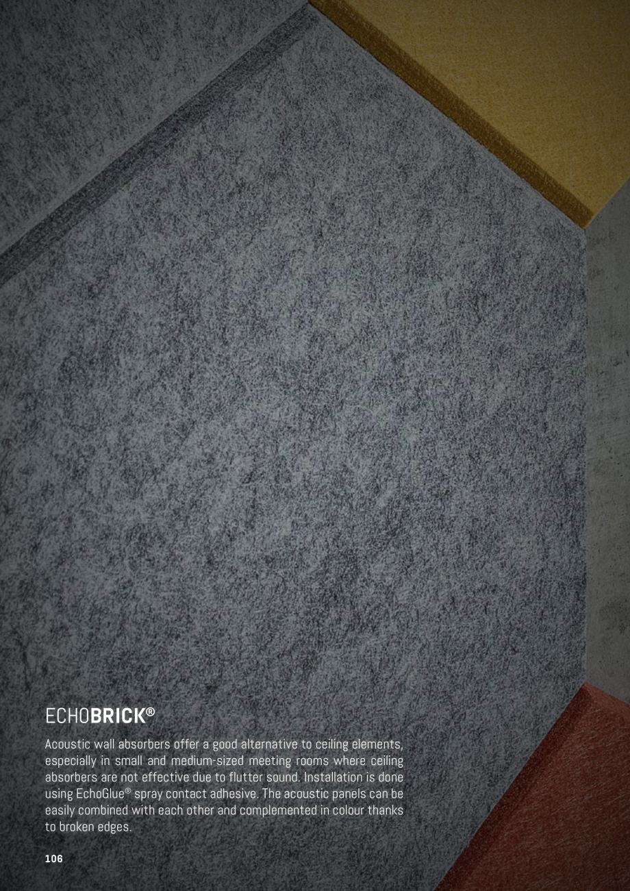Pagina 103 - Panouri pentru absorție acustică ECHOJAZZ EchoBoards Catalog, brosura 1 pce

ABS

®
...