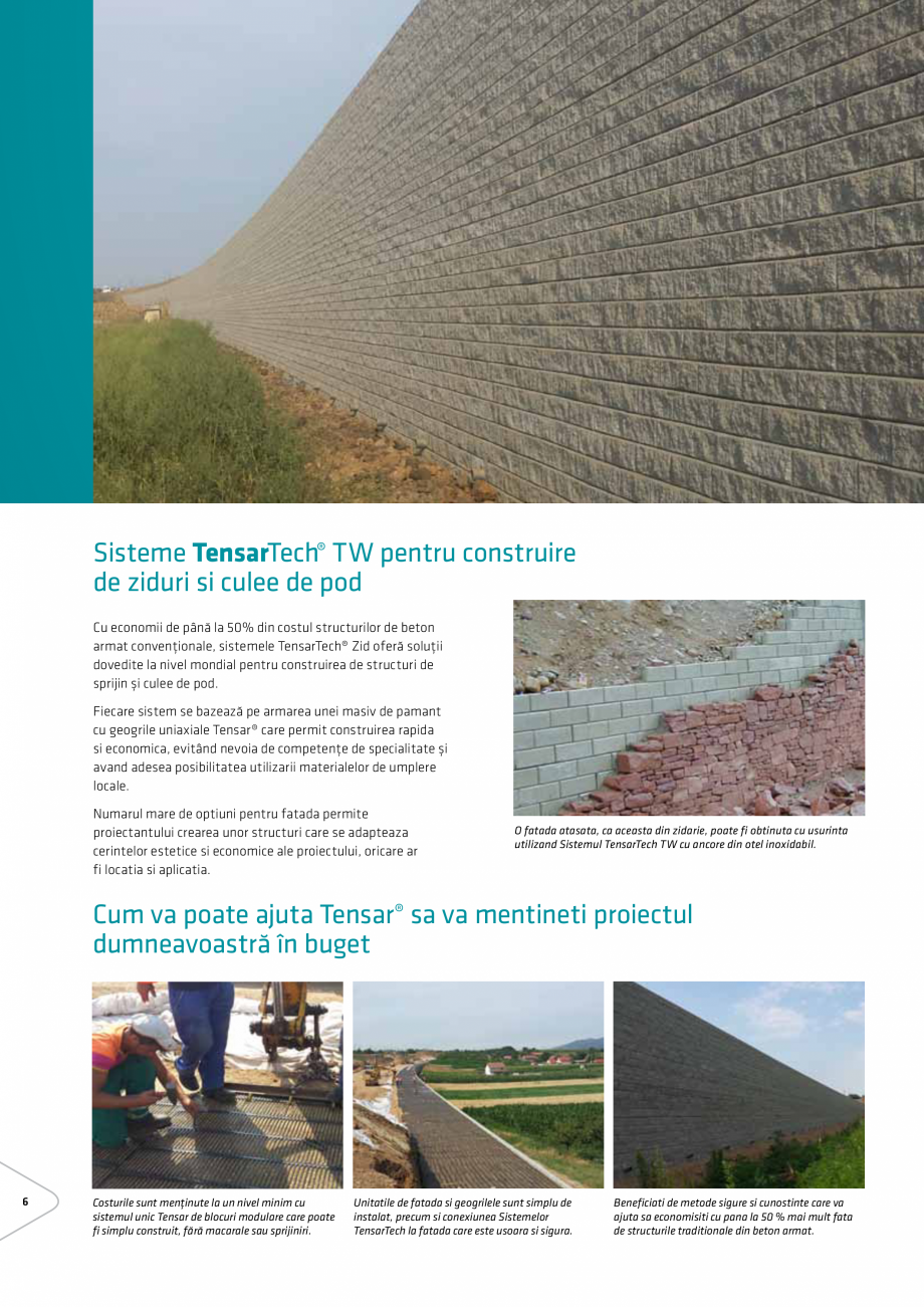 Pagina 6-Brosura - Sisteme de structuri de sprijin Tensar INOVECO TW1 Catalog, brosura Romana ˴˴ M
...
